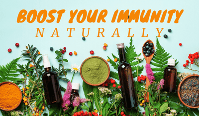 Boost Your Immunity, Naturally